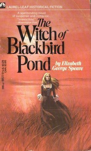 Elizabeth George Speare - The Witch of Blackbird Pond (used)