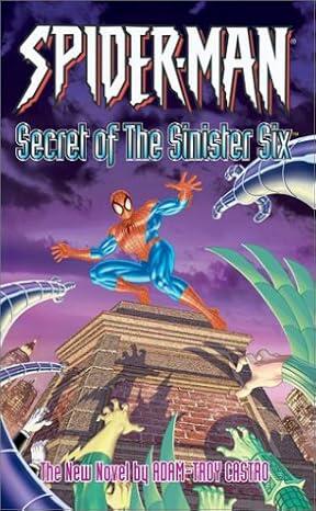 Adam-Troy Castro - Spider-Man: Secret of The Sinister Six (used)