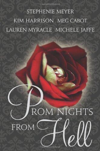 Stephanie Meyer - Prom Nights From Hell (used)