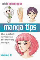 Yishan Li - Manga Tips: The Pocket Reference to Drawing Manga (used)