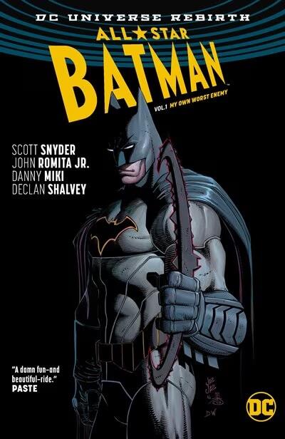 All-Star Batman - Volume 1: My Own Worst Enemy