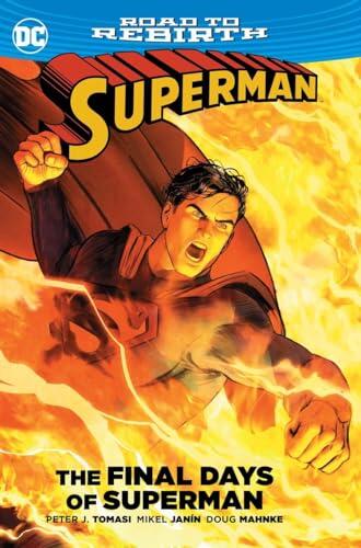 Superman (2011): The Final Days of Superman