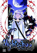 Nightschool: The Weirn Books - Volume 1 (used)