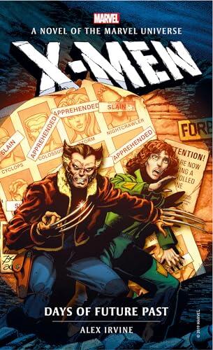 Alex Irvine - Marvel Novels - X-men: Days Of Future Past (used)