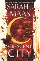 Sarah J. Maas - House of Earth and Blood (Crescent City, Book 1) (used)
