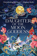 Sue Lynn Tan - Daughter of the Moon Goddess (The Celestial Kingdom, Book 1) (used)