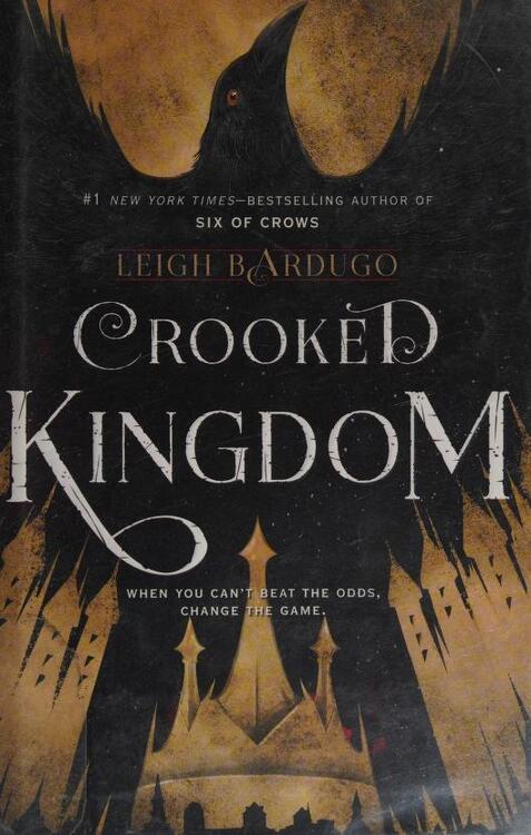 Leigh Bardugo - Crooked Kingdom (Six of Crows, Book 2) (Hardcover) (used)