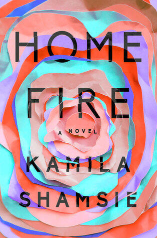 Kamila Shamsie - Home Fire (Hardcover) (used)