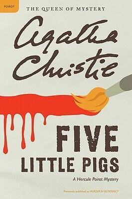 Agatha Christie - Five Little Pigs (Hercule Poirot, Book 25) (used)