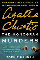 Sophie Hannah - The Monogram Murders (New Hercule Poirot Mysteries, Book 1) (used)