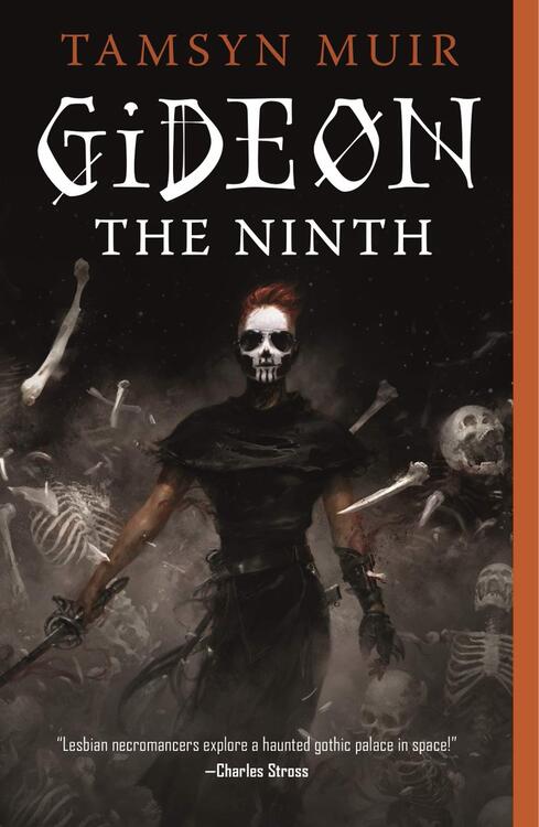 Tamsyn Muir - Gideon the Ninth (The Locked Tomb, Book 1) (used)