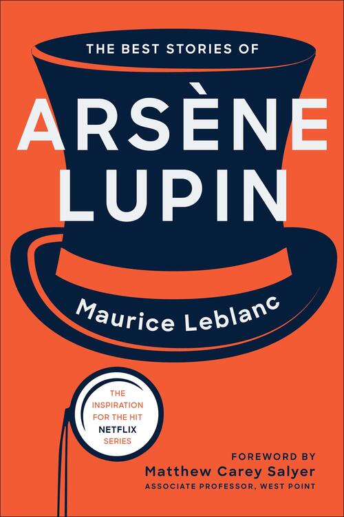 Maurice LeBlanc - The Best Stories of Arsene Lupin (used)