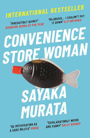 Sayaka Murata - Convenience Store Woman (used)