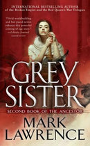 Mark Lawrence - Grey Sister (Book of the Ancestor, Book 2) (used)