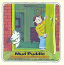 Robert Munsch - Mud Puddle (used)