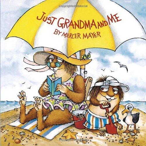 Mercer Mayer - Little Critter: Just Grandma and Me (used)