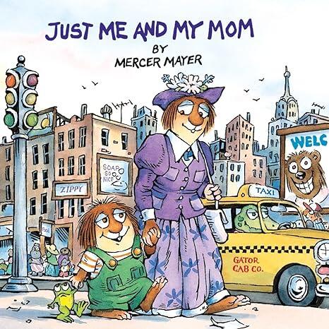 Mercer Mayer - Little Critter: Just Me and My Mom (used)