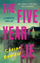 Sarina Bowen - The Five Year Lie (used)