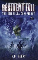 S.D Perry - Resedient Evil: The Umbrella Conspiracy (Resident Evil, Book 1) (used)