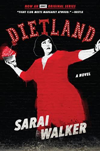 Sarai Walker - Dietland (tie-in) (used)