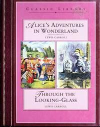 (Classic Library) Lewis Carroll - Alice's Adventures in Wonderland / Through the Looking-Glass (used)