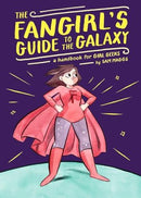 Sam Maggs - The Fangirl's Guide to the Galaxy: A Handbook for Girl Geeks (used)
