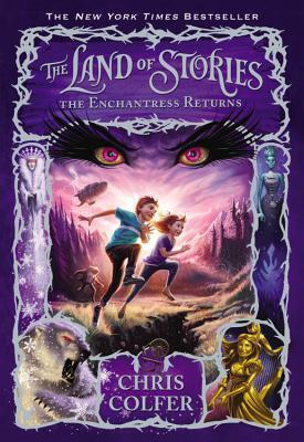 Chris Colfer - The Enchantres Returns (The Land of Stories, Book 2) (used)