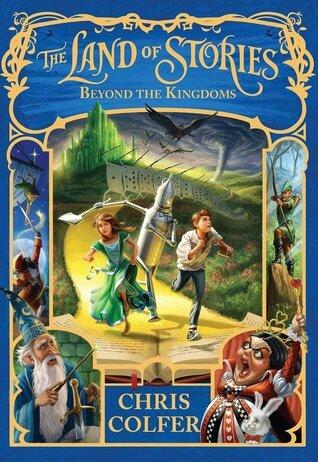 Chris Colfer - Beyond the Kingdoms (The Land of Stories, Book 4) (Hardcover) (used)