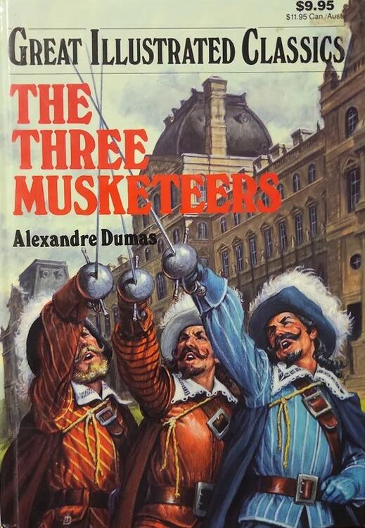 Alexandre Dumas - The Three Musketeers [Great Illustrated Classics] (used)