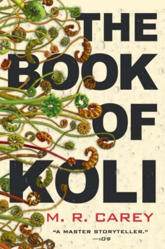 M.R. Carey - The Book of Koli (Rampart Trilogy, Book 1) (used)