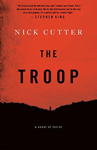 Nick Cutter - The Troop (used)