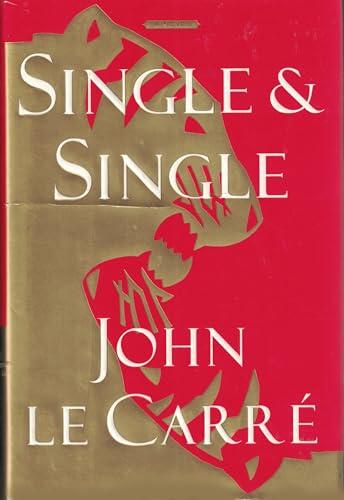 John le Carre - Singles & Single [Hardcover] (used)