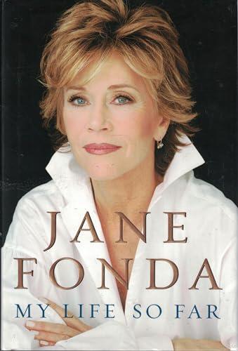 Jane Fonda - My Life So Far [Hardcover] (used)