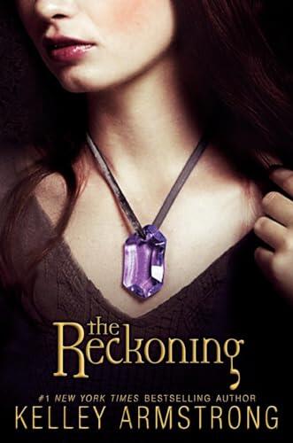 Kelley Armstrong - The Reckoning (Darkest Powers, Book 3) (used)