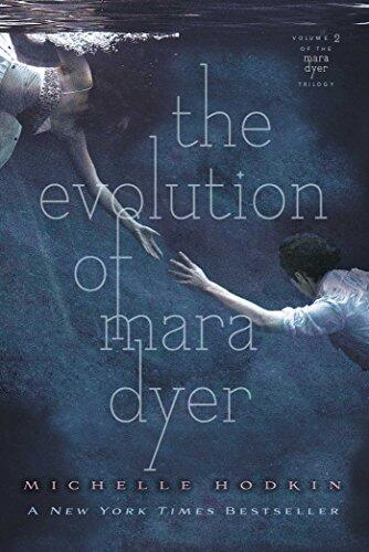 Michelle Hodkin - The Evolution of Mara Dyer (Mara Dyer Trilogy, Book 2) (used)