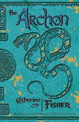 Catherine Fisher - The Archon (The Oracle Prophecies, Book 2) (used)