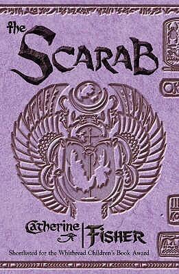 Catherin Fisher - The Scarab (The Oracle Prophecies, Book 3) (used)