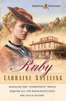Lauraine Snelling - Ruby (Dakotah Treasures, Book 1) (used)