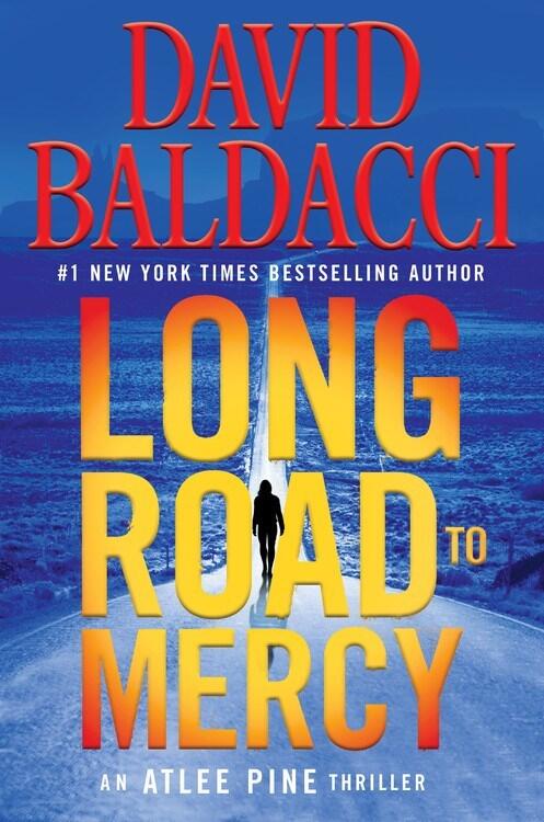 David Baldacci - Long Road to Mercy (Atlee Pine, Book 1) (Hardcover) (used)