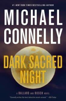 Michael Connelly - Dark Sacred Night (Renee Ballard, Book 2) (Hardcover) (used)