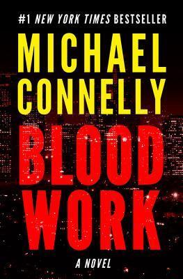 Michael Connelly - Blood Work (Harry Bosch Universe, Book 7) (used)