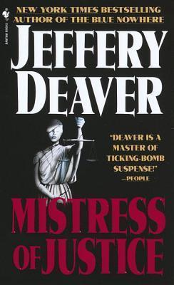 Jeffrey Deaver - Mistress of Justice (used)