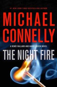 Michael Connelly - The Night Fire (Renee Ballard, Book 3) (Hardcover) (used)