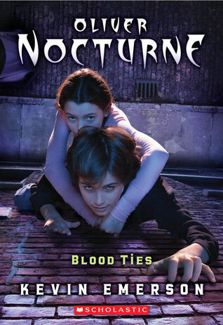 Kevin Emerson - Blood Ties (Oliver Nocturne, Book 3) (used)