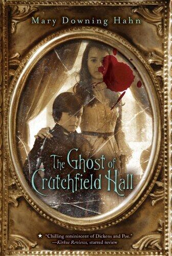 Mary Downing Hahn - The Ghost of Crutchfield Hall (used)