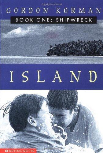 Gordon Korman - Island (Shipwreck, Book 1) (used)