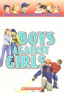 Phyllis Reynolds Naylor - Boys Against Girls (Boy/Girl Battle, Book 3) (used)
