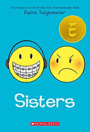 Raina Telgemeier - Sisters (Smile, Book 2) (used)