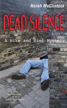 Norah McClintock - Dead Silence (Mike & Riel, Book 5) (used)