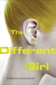 Gordon Dahlquist - The Different Girl (used)